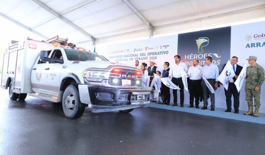 Dan banderazo de arranque nacional al operativo especial de verano Héroes Paisanos 2025 en Tamaulipas
