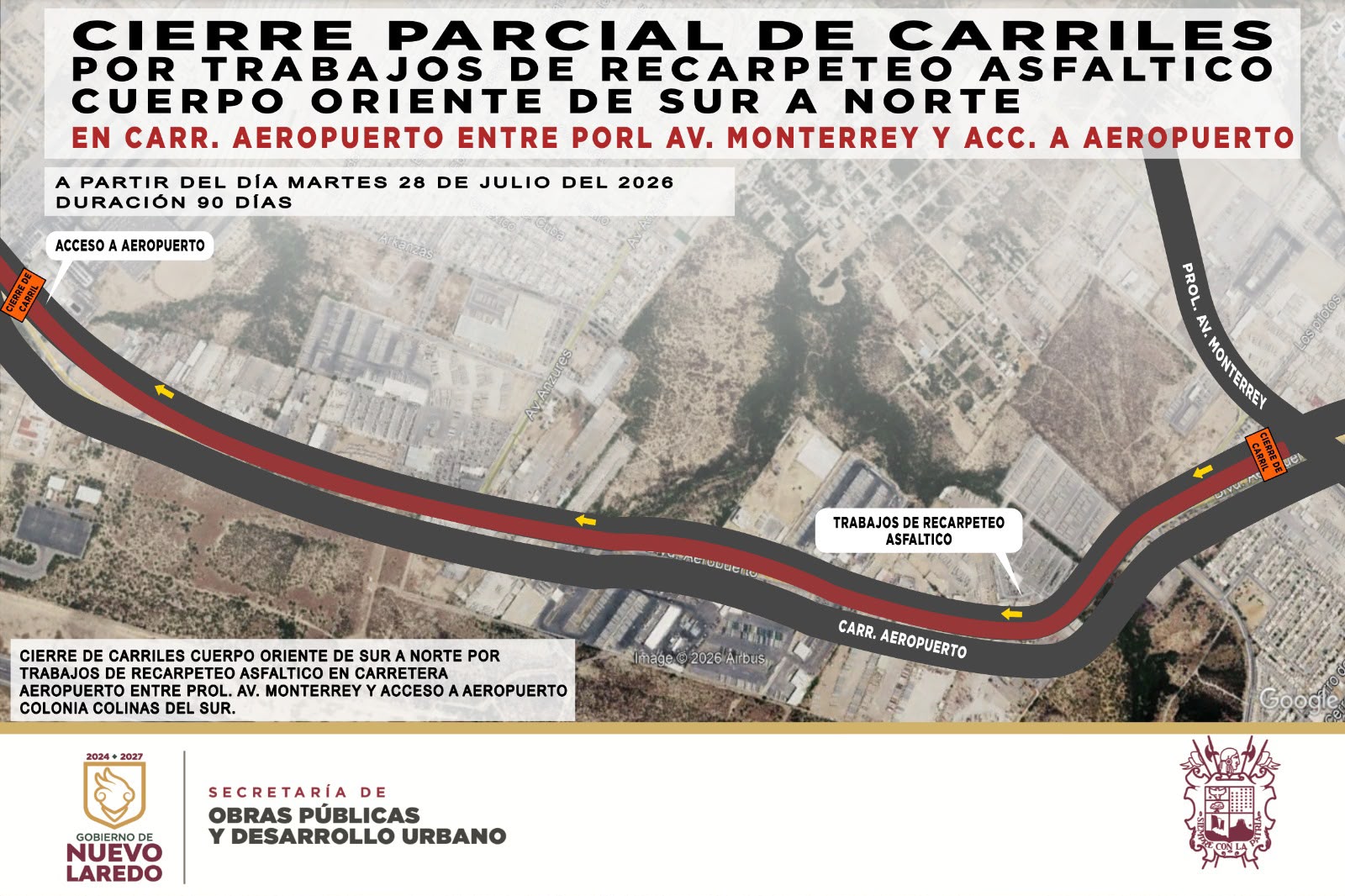 Habrá cierre parcial de carretera aeropuerto por tres meses por obras en el asfalto